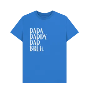 Dad Bruh T-shirt