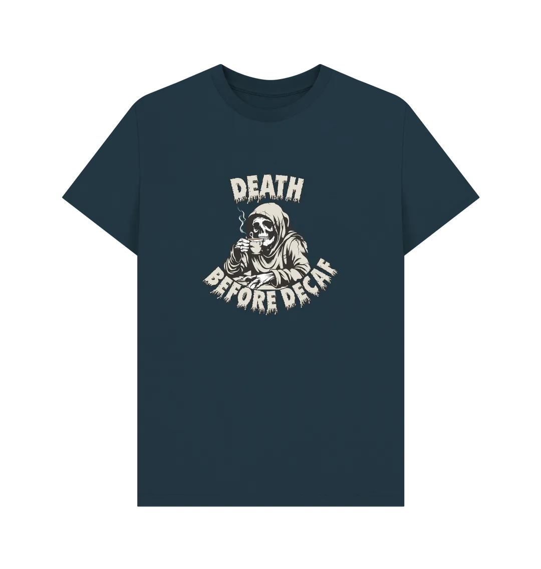 Death Before Decaf T-shirt