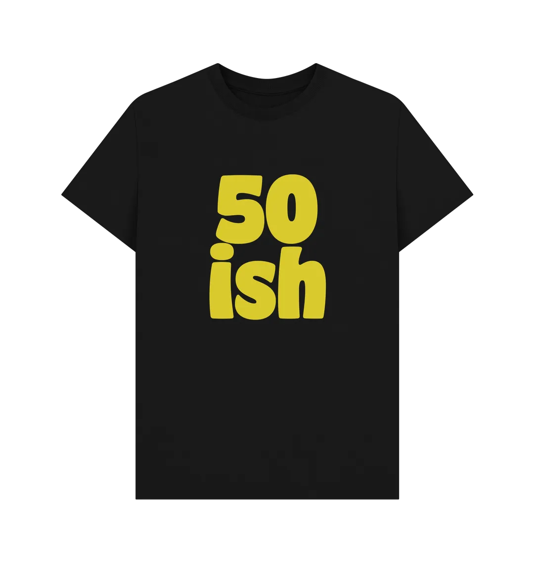 Fifty-ish T-shirt