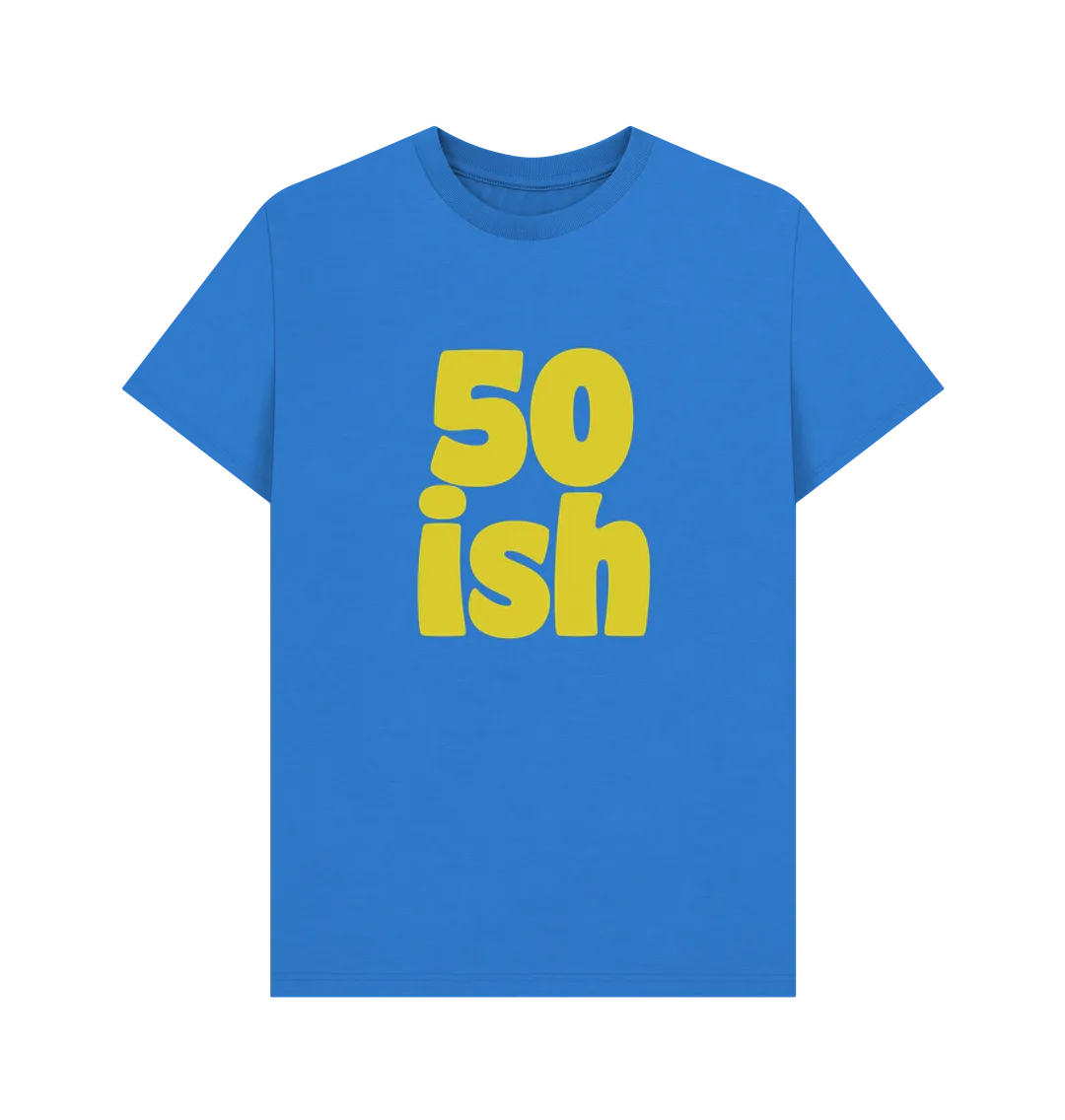 Fifty-ish T-shirt