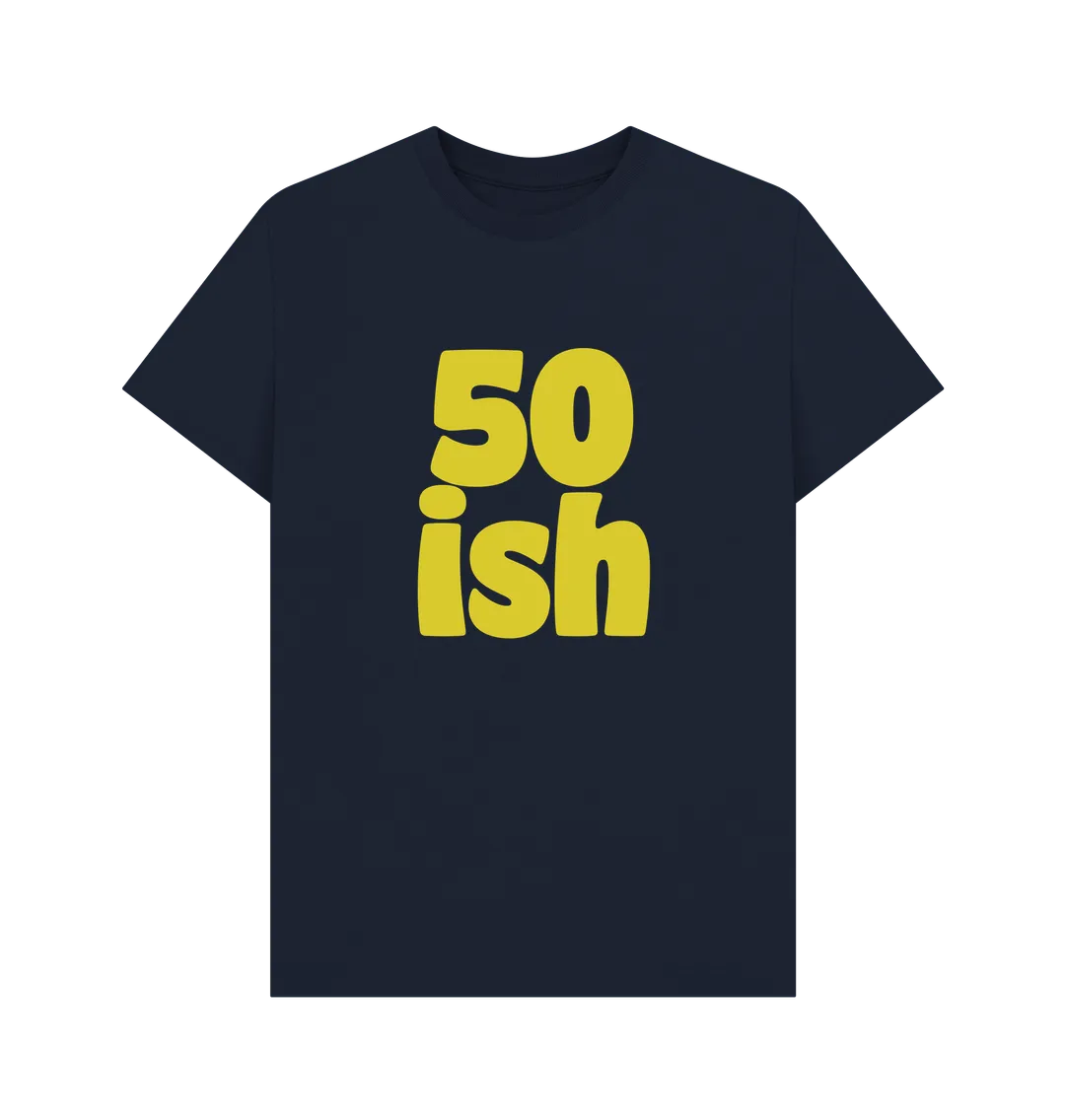 Fifty-ish T-shirt