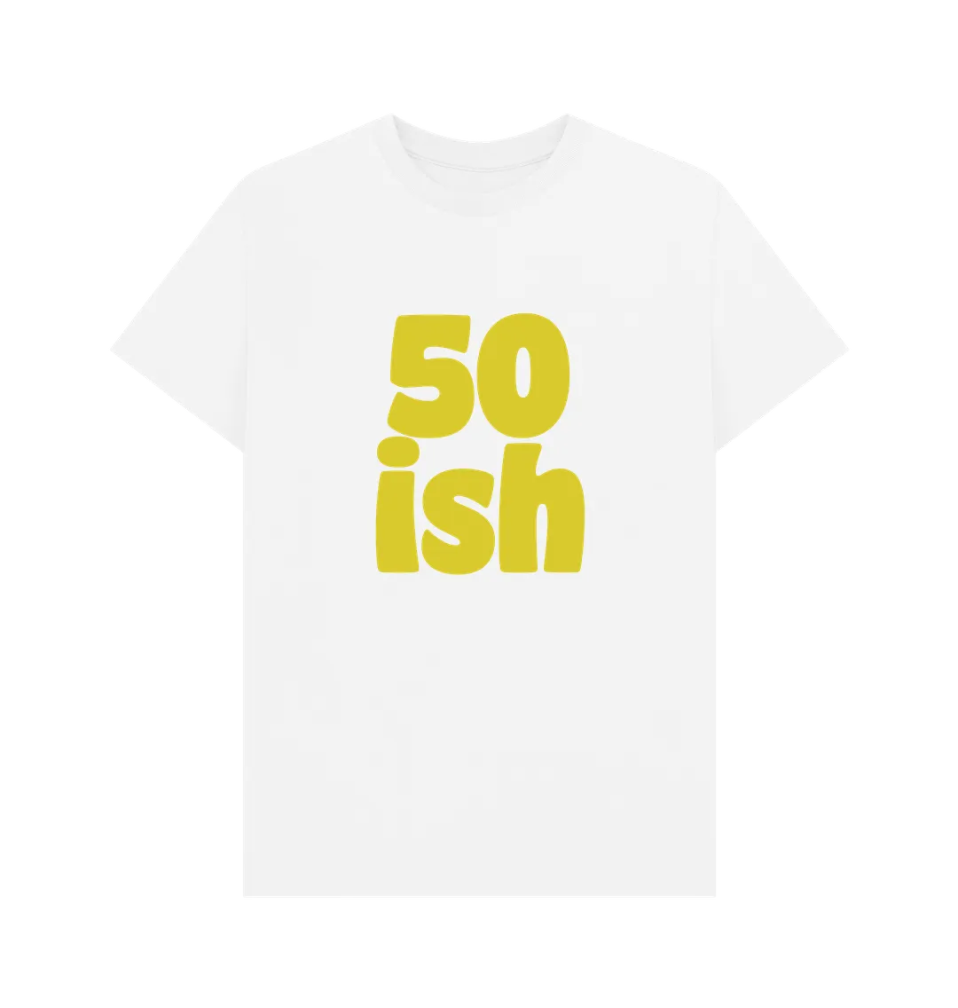 Fifty-ish T-shirt