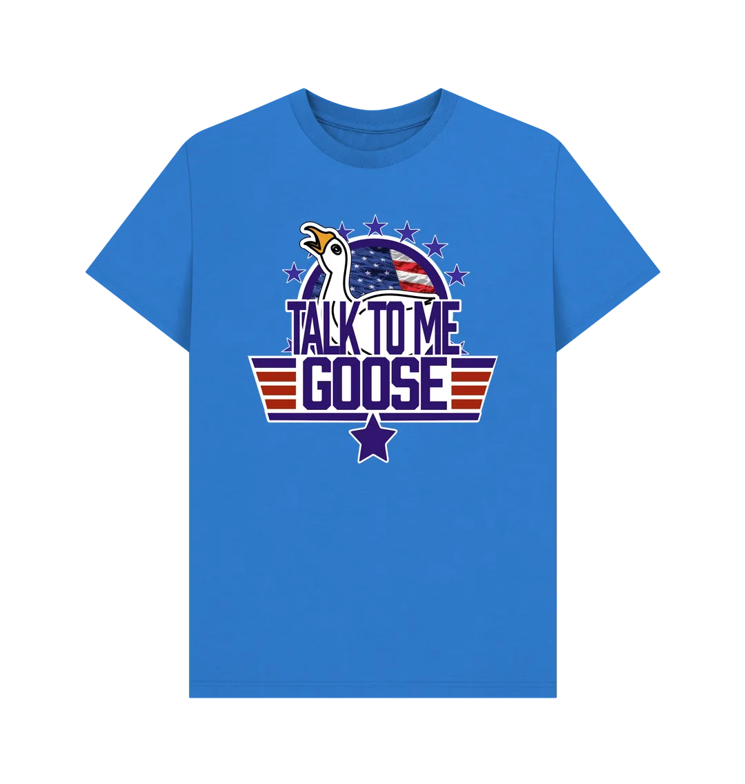 Talk To Me Goose T-shirt